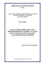 Quản lý hoạt động giảng dạy theo mô hình học tập phục vụ cộng đồng ở một số trường đại học tại thành phố hồ chí minh    