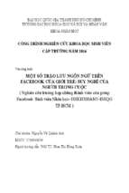 Một số trào lưu ngôn ngữ trên facebook của giới trẻ suy nghĩ của người trong cuộc (nghiên cứu trường hợp những thành viên của group facebook sinh viên nhân học   đại học khxh&nv   đhqg tp.hcm)    côn