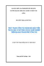 Thực trạng công tác đánh giá giáo viên trung học cơ sở theo chuẩn nghề nghiệp trên địa bàn thành phố vũng tàu    