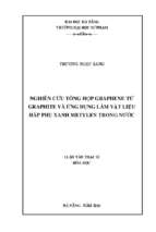Nghiên cứu tổng hợp graphene từ graphite và ứng dụng làm vật liệu hấp phụ xanh metylen trong nước