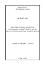 Quản lý hoạt động dạy học môn toán theo định hướng phát triển năng lực học sinh tại các trường trung học cơ sở thành phố kon tum.