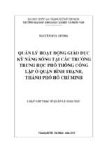 Quản lý hoạt động giáo dục kỹ năng sống tại các trường trung học phổ thông công lập ở quận bình thạnh, thành phố hồ chí minh    luận vănthạc sĩ  60.14.05 