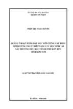 Quản lý hoạt động dạy học môn tiếng anh theo định hướng phát triển năng lực học sinh tại các trường tiểu học thành phố kon tum, tỉnh kon tum.
