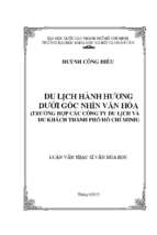 Du lịch hành hương dưới góc nhìn văn hóa (trường hợp công ty du lịch và du khách thành phố hồ chí minh)    
