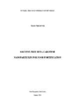 Solvent free beta carotene nanoparticles for food fortification 
