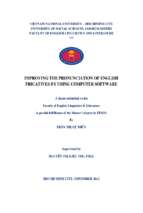 Improving the pronunciation of english fricatives by using computer software    a thesis submitted to the faculty of english linguistics & literature in partial fulfillment of the master's degree in te