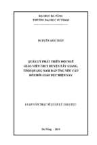 Quản lý phát triển đội ngũ giáo viên thcs huyện tây giang, tỉnh quảng nam đáp ứng yêu cầu đổi mới giáo dục hiện nay.