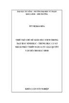 Thiết kế chủ đề giáo dục stem trong dạy học sinh học   trung học cơ sở nhằm phát triển năng lực giải quyết vấn đề cho học sinh.