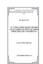 Tư tưởng chính trị hồ chí minh với sự nghiệp xây dựng hệ thống chính trị ở việt nam hiện nay    