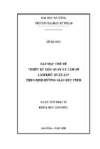 Dạy học chủ đề thiết kế máy quay ly tâm để làm khô quần áo” theo định hướng giáo dục stem