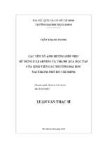 Các yếu tố ảnh hưởng đến việc sử dụng e learning và thành quả học tập của sinh viên các trường đại học tại thành phố hồ chí minh