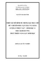 Thiết kế mô hình 5e trong dạy học chủ đề “chuyển hóa vật chất và năng lượng ở thực vật”   sinh học 11 theo định hướng phát triển năng lực sinh học.