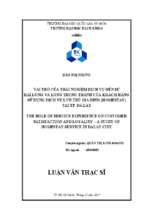 Vai trò của trải nghiệm dịch vụ đến sự hài lòng và lòng trung thành của khách hàng sử dụng dịch vụ lưu trú gia đình (homestay) tại tp. đà lạt