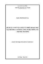 Quản lý cơ sở vật chất và thiết bị dạy học tại trường cao đẳng công nghệ thông tin   đại học đà nẵng.