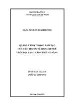 Quản lý hoạt động đào tạo của các trung tâm ngoại ngữ trên địa bàn thành phố đà nẵng.