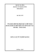 ứng dụng phương pháp gis và viễn thám trong đánh giá biến động đất rừng khu vực sơn trà – tp đà nẵng