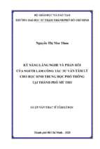 Kỹ năng lắng nghe và phản hồi của người làm công tác tư vấn cho học sinh trung học phổ thông tại thành phố mỹ tho 