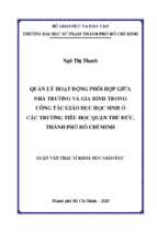 Quản lý hoạt động phối hợp giữa nhà trường và gia đình trong công tác giáo dục học sinh ở các trường tiểu học quận thủ đức, thành phố hồ chí minh 