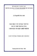 Dạy học các số đặc trưng đo xu thế trung tâm cho mẫu số liệu ghép nhóm 
