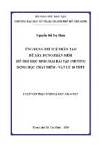 ứng dụng trí tuệ nhân tạo để xây dựng phần mềm hỗ trợ học sinh giải bài tập chương động học chất điểm   vật lý 10 thpt 