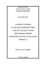Xây dựng và sử dụng bài tập thực nghiệm phát triển năng lực giải quyết vấn đề trong dạy học chương “chuyển hóa vật chất và năng lượng” sinh học 11.