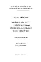 Nghiên cứu tiểu thuyết về đề tài chiến tranh của erich maria remarque từ góc độ tự sự học    