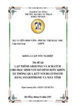 Lập trình arduino và scratch cho học sinh với mô hình điều khiển xe thông qua kết nối bluetooth bằng smartphone và máy tính