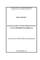 Giáo dục đạo đức cho học sinh trung học cơ sở ở tỉnh bình dương hiện nay    