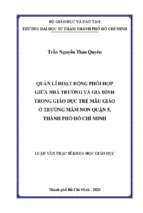 Quản lí hoạt dộng phối hợp giữa nhà trường và gia đình trong giáo dục trẻ mẫu giáo ở trường mầm non quận 5, thành phố hồ chí minh 