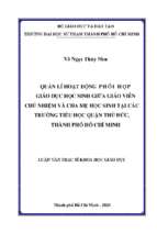 Quản lí hoạt động phối hợp giáo dục học sinh giữa giáo viên chủ nhiệm và cha mẹ học sinh tại các trường tiểu học quận thủ đức, thành phố hồ chí minh 