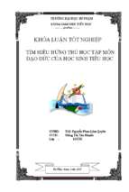 Tìm hiểu hứng thú học tập môn đạo đức của học sinh tiểu học