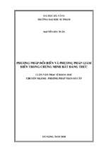 Phương pháp đổi biến và phương pháp giảm biến trong chứng minh bất đẳng thức.