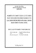 Nghiên cứu chiết tách lá cây chùm ngây bằng phương pháp soxhlet và xác định thành phần hóa học trong dịch chiết etanol tổng