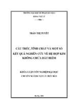 Luận văn tốt nghiệp cấu trúc, tính chất và một số kết quả nghiên cứu về hệ hợp kim không chứa đất hiếm
