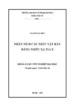 Luận văn tốt nghiệp phân tích cấu trúc vật rắn bằng nhiễu xạ tia x