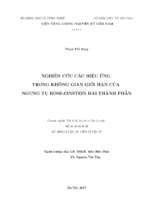 Luận án tiến sĩ nghiên cứu các hiệu ứng trong không gian giới hạn của ngưng tụ bose einstein hai thành phần