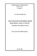Luận văn tốt nghiệp một số bài toán về tích phân chuyển động trong cơ học lý thuyết