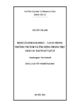 Luận văn tốt nghiệp định lí ostrogradsky   gauss trong trường vector và ứng dụng trong việc giải các bài toán vật lí