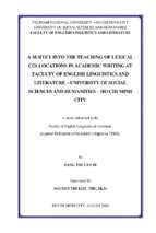 A survey into the teaching of lexical collocations in academic writing at faculty of english linguistics and literature   university of social sciences and humanities   ho chi minh city   m.a.  60.14.