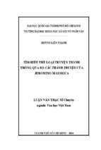 Tìm hiểu thể loại truyện thánh thông qua bộ các thánh truyện của jeromino maiorica (luận văn được thực hiện dựa trên nguồn tư liệu khai thác tại phòng nghiên cứu sưu tầm tư liệu hán nôm)    luận văn th