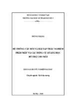 Luận văn tốt nghiệp hệ thống câu hỏi và bài tập trắc nghiệm phần mắt và các dụng cụ quang học bổ trợ cho mắt