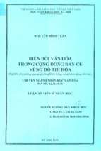 Biến đổi văn hóa trong cộng đồng dân cư vùng đô thị hóa (nghiên cứu trường hợp tại phường định công và xã minh khai, hà nội)    
