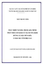 Phát triến văn hóa trong quá trình phát triển nền kinh tế thị trường định hướng xã hội chủ nghĩa ở tỉnh trà vinh hiện nay    
