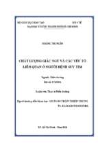 Chất lượng giấc ngủ và các yếu tố liên quan ở người bệnh suy tim