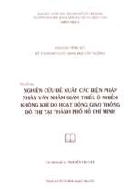 Nghiên cứu đề xuất các biện pháp nhân văn nhằm giảm thiểu ô nhiễm không khí do hoạt động giao thông đô thị tại thành phố hồ chí minh    