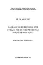 Bạo hành trẻ em trong gia đình ở thành phố hồ chí minh hiện nay (trường hợp quận thủ đức và quận 1)    