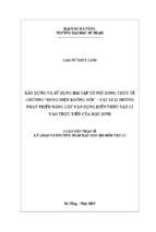 Xây dựng và sử dụng bài tập có nội dung thực tế chương “dòng điện không đổi”   vật lí 11 hướng phát triển năng lực vận dụng kiến thức vật lí vào thực tiễn của học sinh