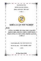 Nâng cao hiệu quả dạy học loại bài khởi nghĩa, kháng chiến, chiến dịch, phản công và tiến công trong lịch sử lớp 4, 5.