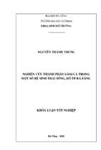 Nghiên cứu thành phần loài cá trong một số hệ sinh thái sông, hồ của tp. đà nẵng