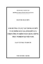 Luận văn ảnh hưởng của sự tập trung sở hữu và sự kiểm soát gia đình đến lựa chọn công ty kiểm toán   bằng chứng thực nghiệm tại việt nam​